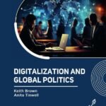 Digitalization and Global Politics