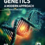 Genetics: A Modern Approach 2nd Revised & Enlarged Edition