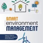 Smart Environment Management