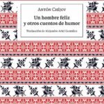Un hombre feliz y otros cuentos de humor