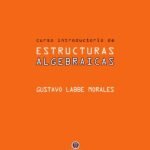 Curso Introductorio de Estructuras Algebraicas