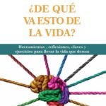 ¿De qué va esto de la vida?