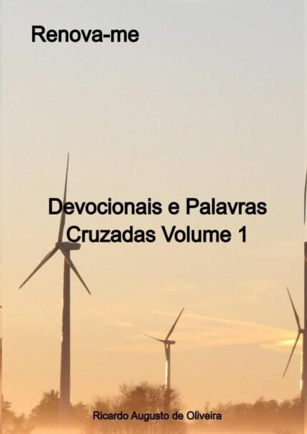 Renova-me: Devocionais e Palavras Cruzadas Volume 1