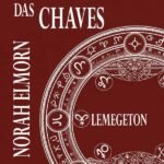 O Livro Das Chaves: Lemegeton