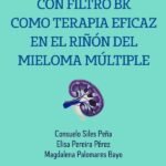 Absorción con filtro bk como terapia eficaz en el riñón del mieloma múltiple