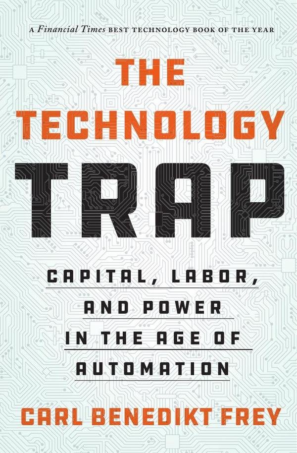 1467234_IMAGEN_TAPA_G_001 The Technology Trap: Capital, Labor, and Power in the Age of Automation - Imagen 1