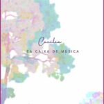 Cecília E A Caixa De Música.
