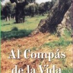 Al Compás De La Vida: Poesía directa al corazón