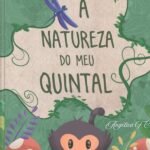 A Natureza Do Meu Quintal: Edição Município de Votoratim-SP