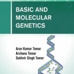 Basic and Molecular Genetics