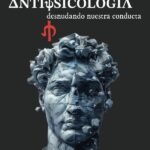 Antipsicología: Desnudando nuestra conducta