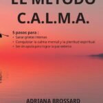 El método c. A.l. M.a.