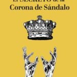 El secreto de la Corona de Sándalo