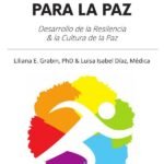 Deporte Infantil para la Paz: Desarrollo de la Resiliencia & la Cultura de Paz