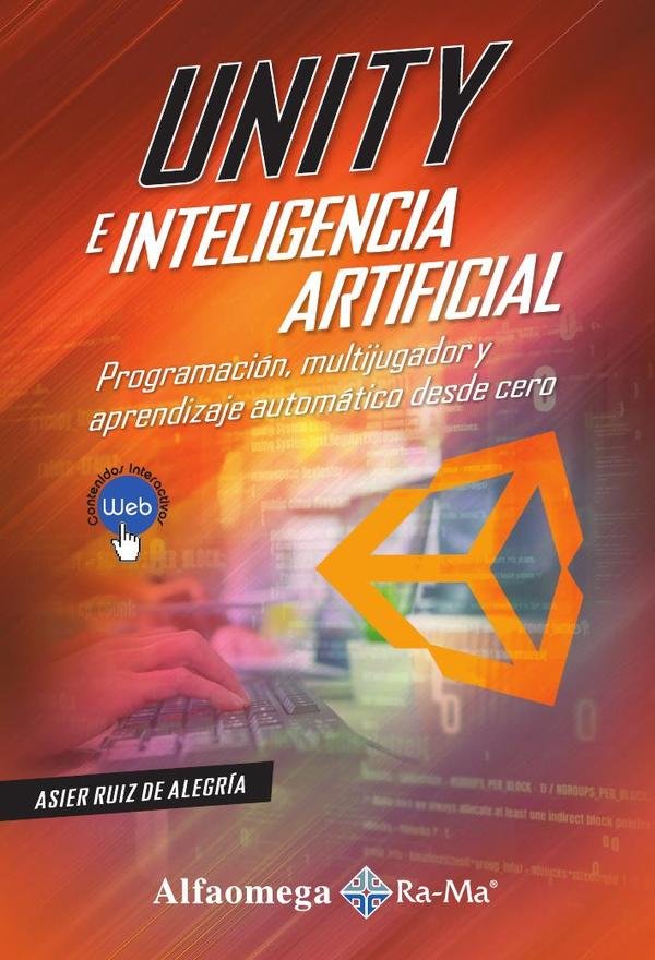 1484136_IMAGEN_TAPA_G_001 Unity e Inteligencia Artificial - Imagen 1