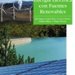 Generación de energía eléctrica con fuentes renovables