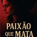 Paixão Que Mata