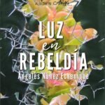 Luz en rebeldía