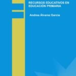 Recursos educativos en educación primaria