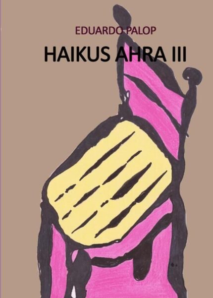 Haikus ahra iii