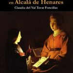El protestantismo de la Edad Moderna en Alcalá de Henares