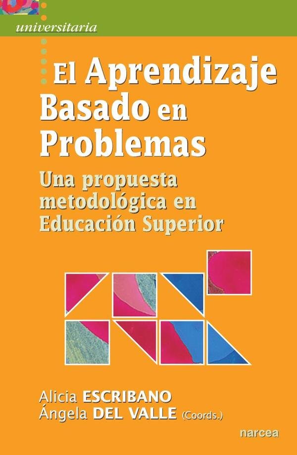 149339_IMAGEN_TAPA_G_002 El Aprendizaje Basado en Problemas: Una propuesta metodológica en Educación Superior - Imagen 1