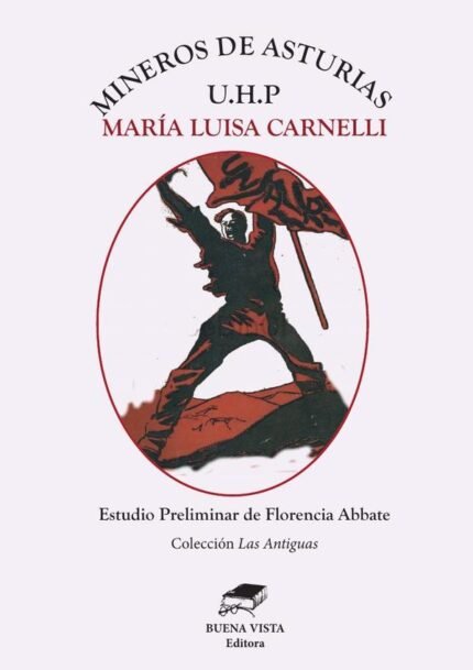 Mineros de asturias: U.H.P