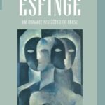 Esfinge: Um romance neo-gótico do Brasil