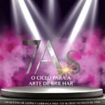 7As: o ciclo para a arte de brilhar: Um método de gestão e liderança para ter sucesso no palco da vida