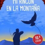 Mi rincón en la montaña
