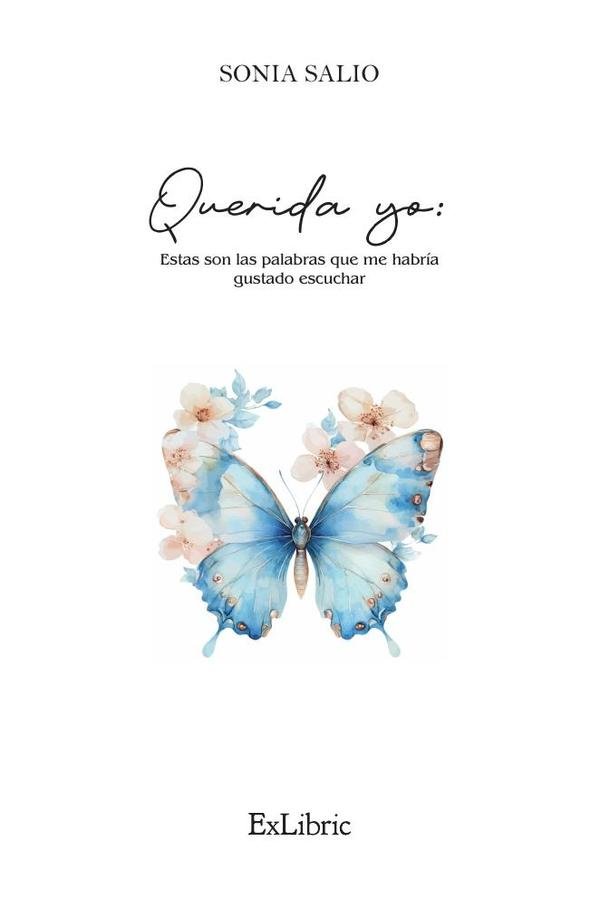 1497012_IMAGEN_TAPA_G_001 Querida yo: Estas son las palabras que me habría gustado escuchar - Imagen 1