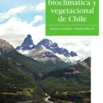 Sinopsis bioclímatica y vegetacional de Chile