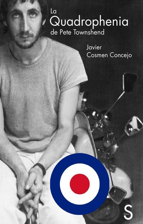 1498697_IMAGEN_TAPA_G_001 La Quadrophenia de Pete Townshend - Imagen 1