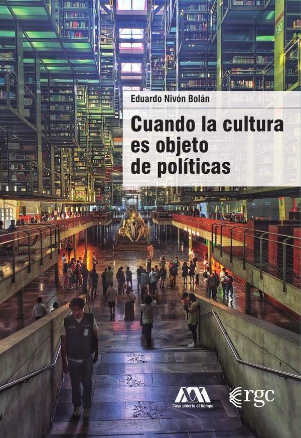 1498735_IMAGEN_TAPA_G_001 Cuando la cultura es objeto de políticas - Imagen 1