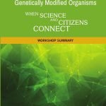 Public Engagement on Genetically Modified Organisms