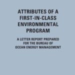 Attributes of a First-in-Class Environmental Program