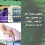 Sustaining Global Surveillance and Response to Emerging Zoonotic Diseases