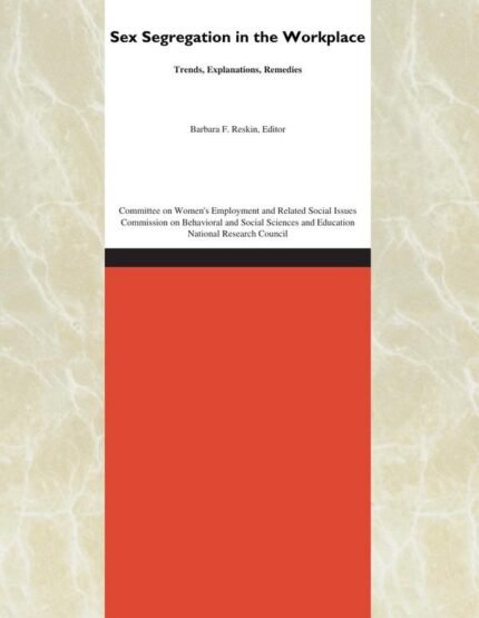 Sex Segregation in the Workplace