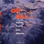 Oil in the Sea III