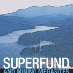 Superfund and Mining Megasites