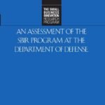 An Assessment of the SBIR Program at the Department of Defense