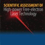 Scientific Assessment of High-Power Free-Electron Laser Technology