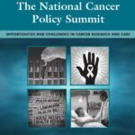The National Cancer Policy Summit