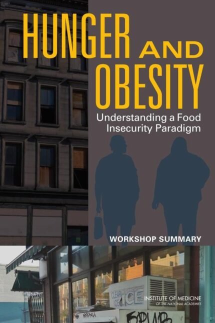 Hunger and Obesity