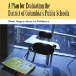 A Plan for Evaluating the District of Columbia's Public Schools