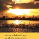 A Review of the Use of Science and Adaptive Management in California's Draft Bay Delta Conservation Plan