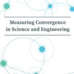 Measuring Convergence in Science and Engineering