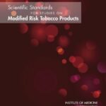 Scientific Standards for Studies on Modified Risk Tobacco Products