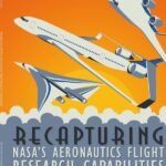 Recapturing NASA's Aeronautics Flight Research Capabilities
