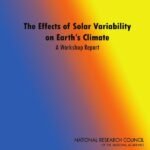 The Effects of Solar Variability on Earth's Climate